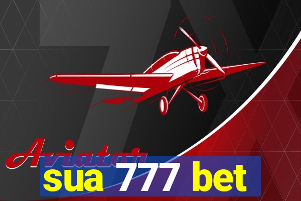 sua 777 bet